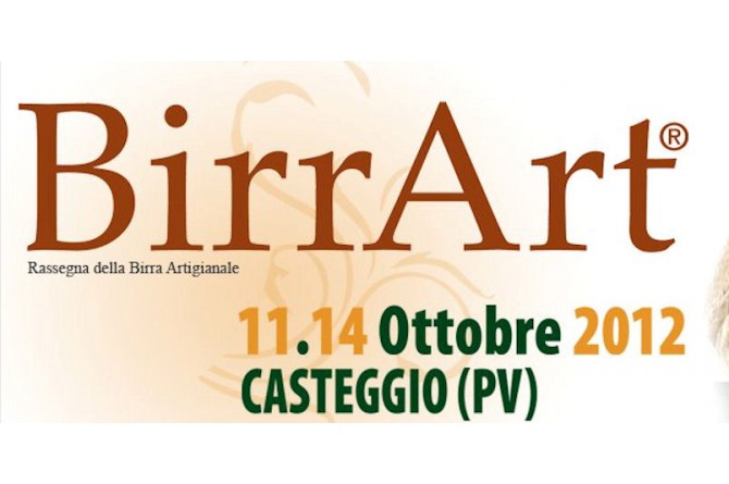 BirrArt 2012: a Casteggio, dall’11 al 14 ottobre