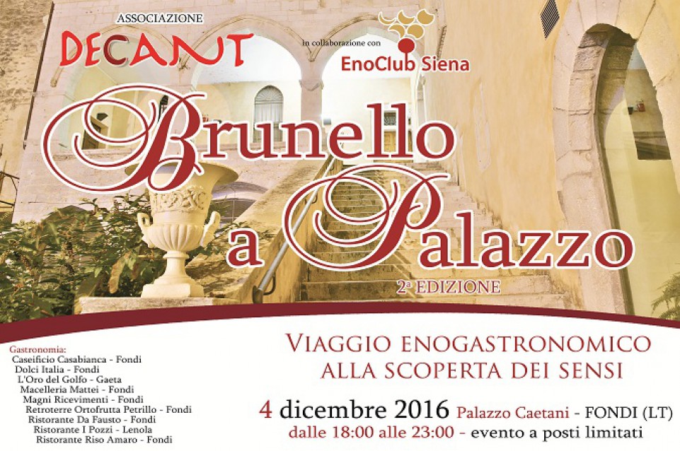 Brunello a Palazzo: il 4 dicembre a Fondi
