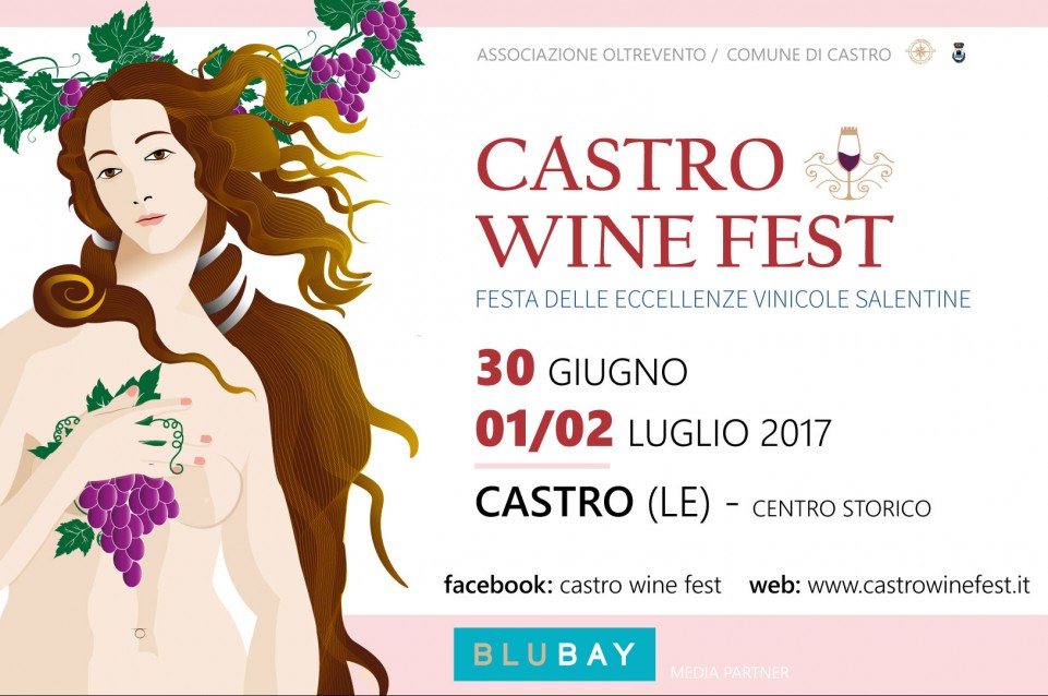 Dal 30 giugno al 2 luglio arrivano i migliori vini salentini al "Castro Wine Fest" 