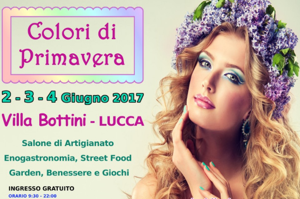 Colori di Primavera: a Lucca dal 2 al 4 giugno arrivano gastronomia e divertimento 
