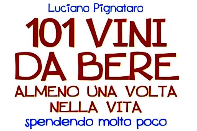 Napoli, 4 marzo. Presentazione 101 Vini da bere
