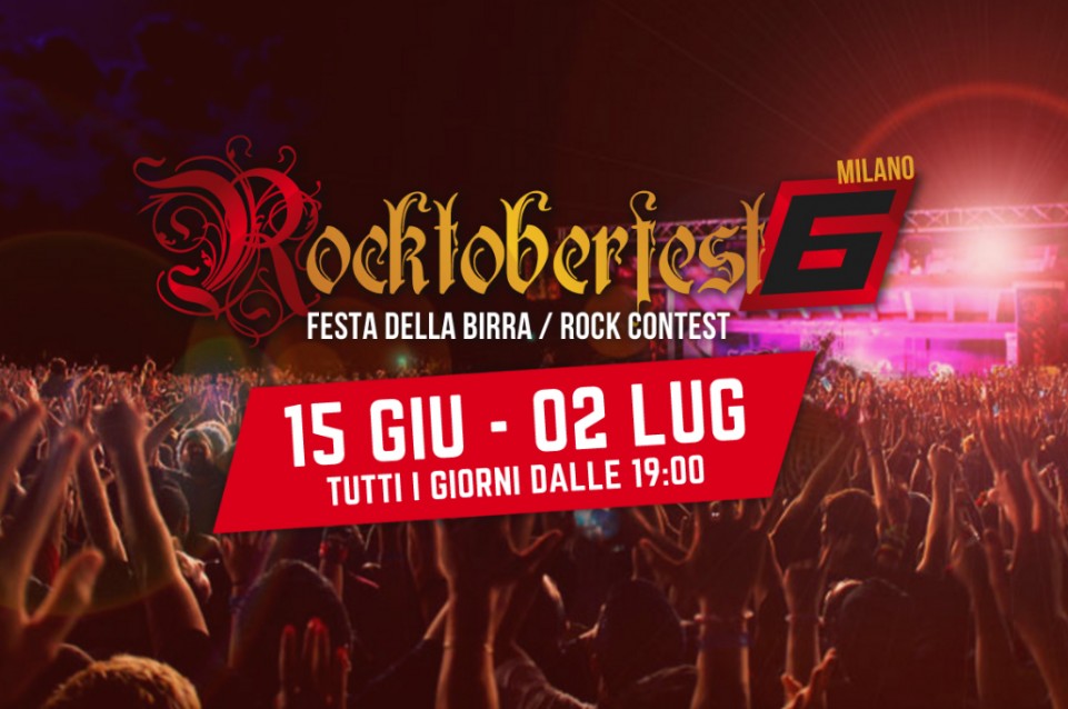 Rocktober Fest: dal 15 giugno al 2 luglio a Melegnano 