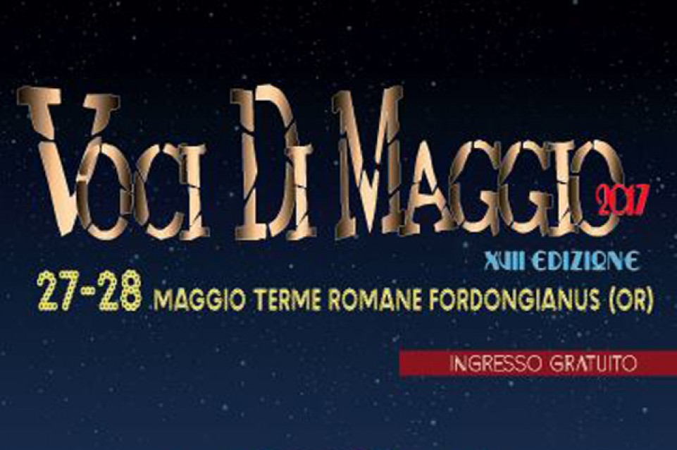 Voci di Maggio: il 27 e 28 maggio a Terme di Fordongianus arrivano musica e gusto