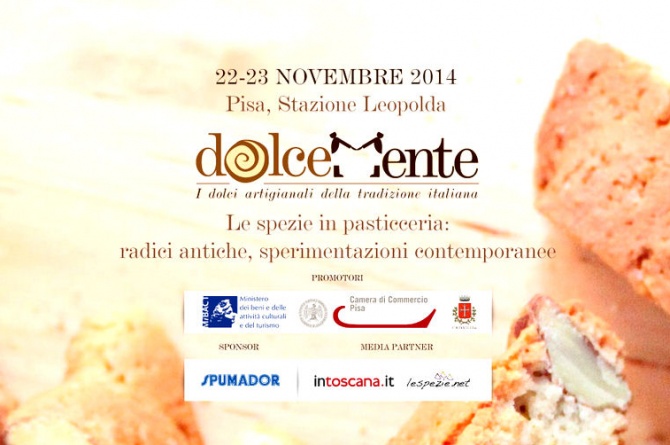 Il 22 e 23 novembre a Pisa vi aspetta "Dolcemente" edizione 2014 Il 22 e 23 novembre a Pisa vi aspetta "Dolcemente" edizione 2014