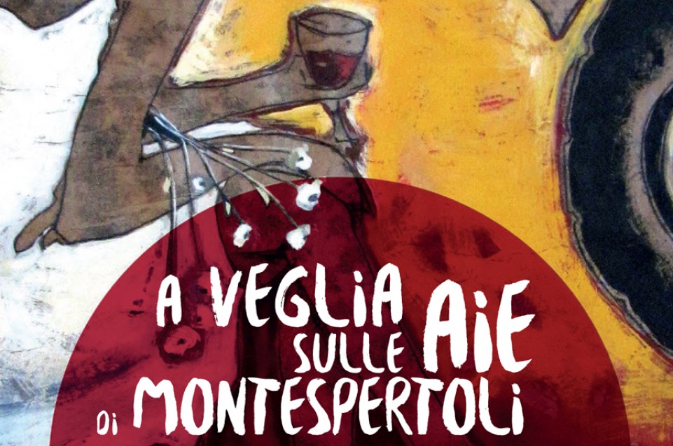 A veglia sulle aie di Montespertoli: la VI edizione vi aspetta dal 15 giugno al 13 settembre A veglia sulle aie di Montespertoli: la VI edizione vi aspetta dal 15 giugno al 13 settembre