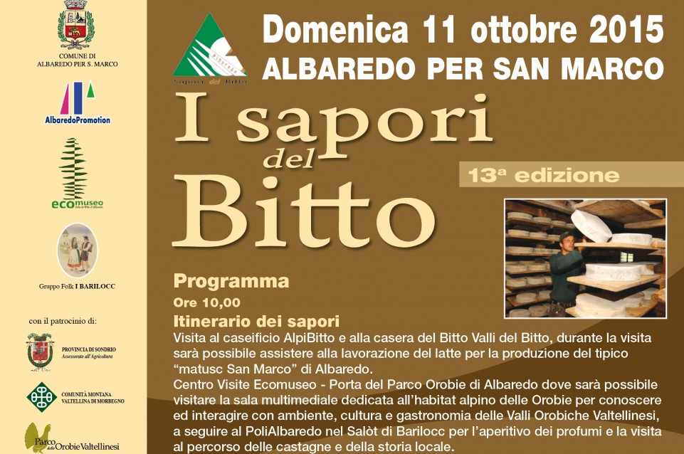 L'11 ottobre ad Albaredo vi aspettano "I Sapori del Bitto"