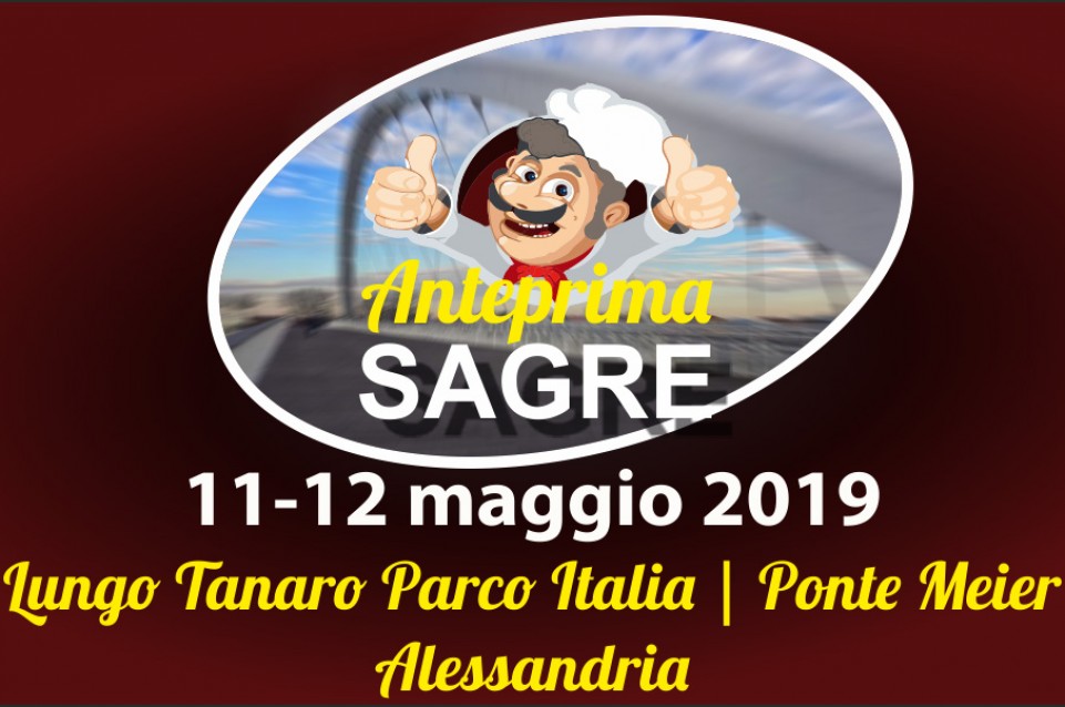 Anteprima Sagre: l'11 e 12 maggio ad Alessandria 