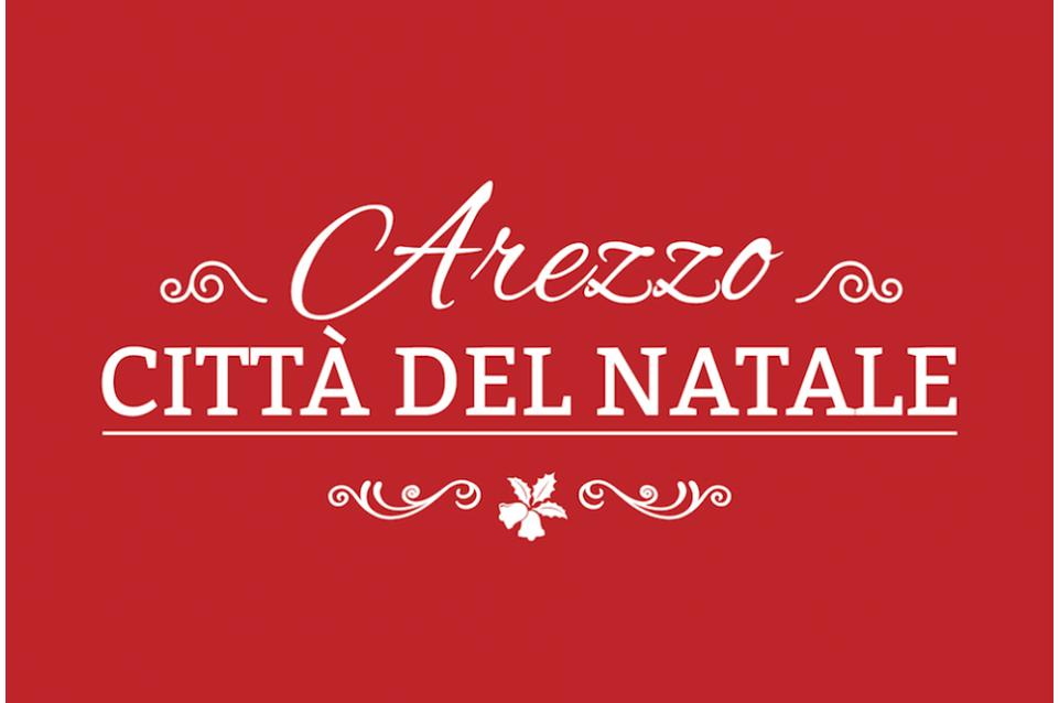 Dal 16 novembre al 6 gennaio 2020 appuntamento con "Arezzo Città del Natale" 