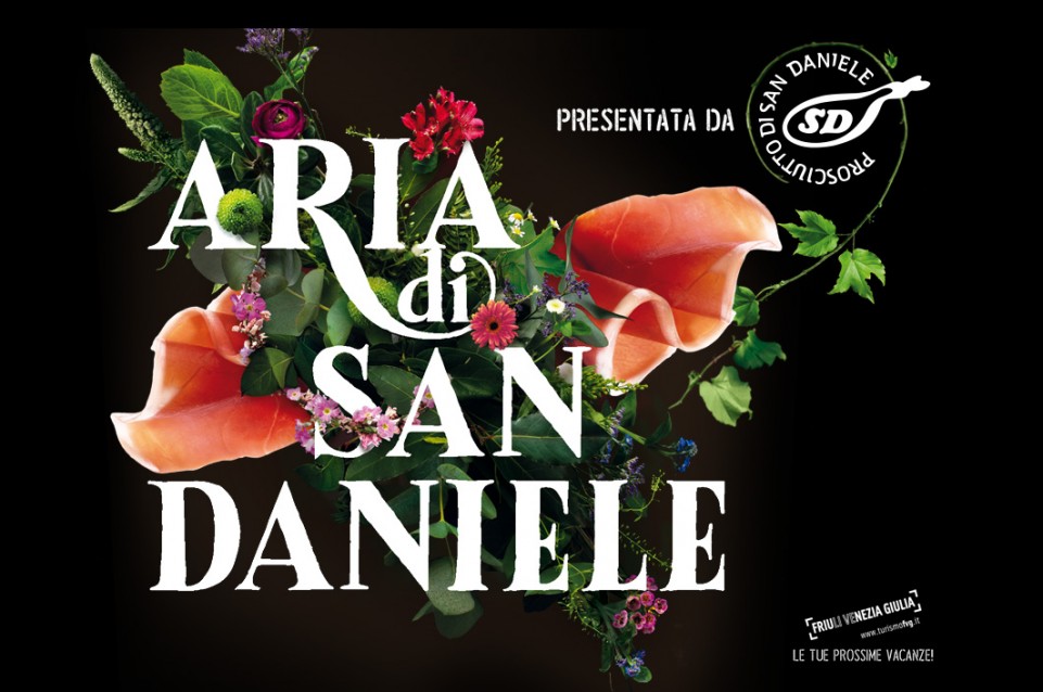 Aria di Festa 2019: dal 21 al 24 giugno a San Daniele del Friuli torna il prosciutto DOP