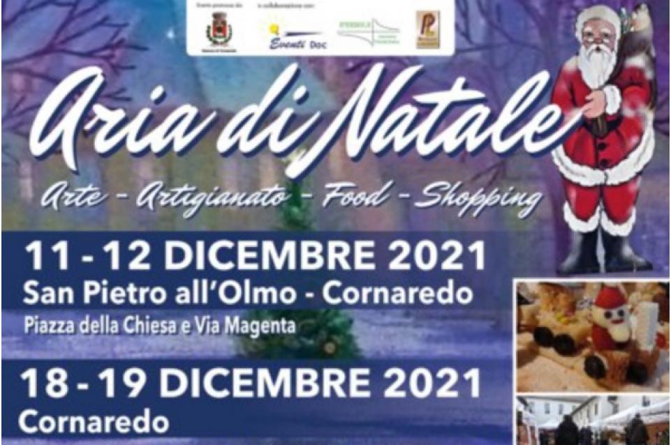 Aria di Natale: l'11 e 12 dicembre a S. Pietro all’Olmo e il 18 e 19 dicembre a Cornaredo 