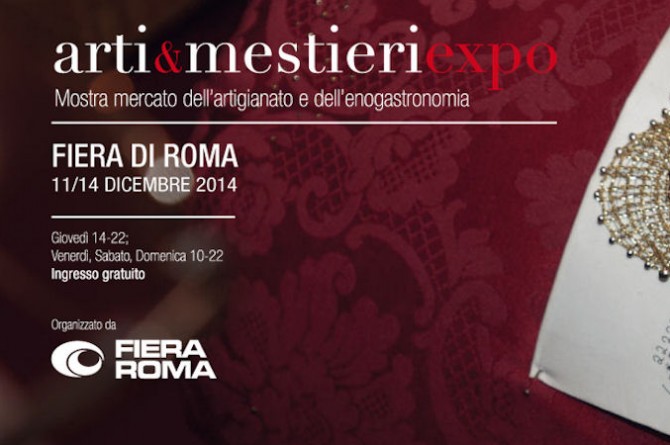 Arti & Mestieri Expo: dall'11 al 14 dicembre alla Fiera di Roma