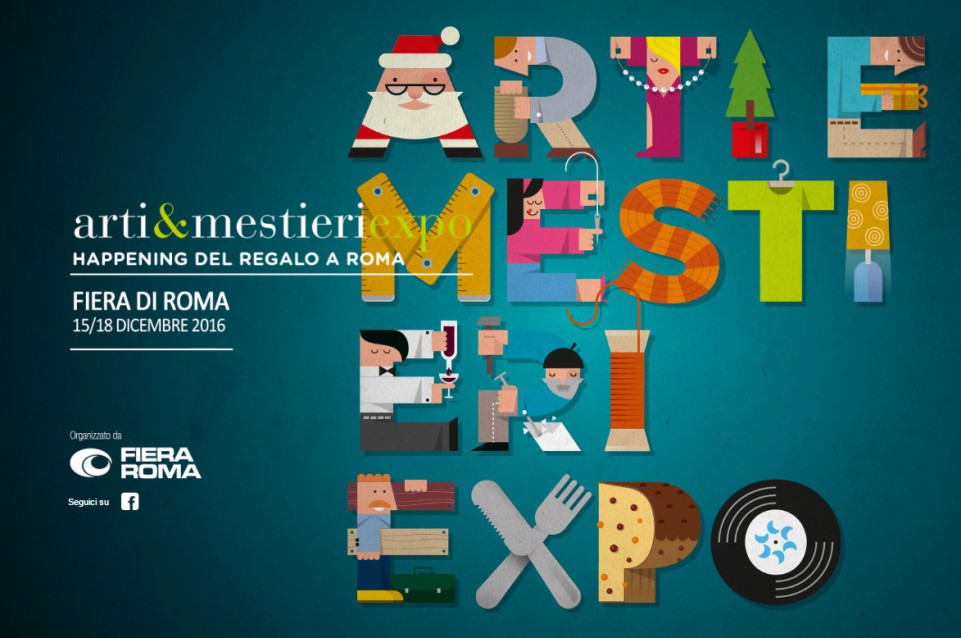 Arti & Mestieri Expo: dal 15 al 18 dicembre alla Fiera di Roma