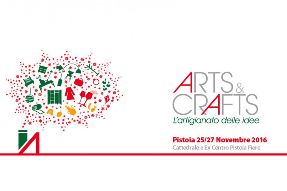 ARTS&CRAFTS: a Pistoia dal 25 al 27 novembre vi aspetta il Salone dell'Arte e dello Stile del Vivere ARTS&CRAFTS: a Pistoia dal 25 al 27 novembre vi aspetta il Salone dell'Arte e dello Stile del Vivere