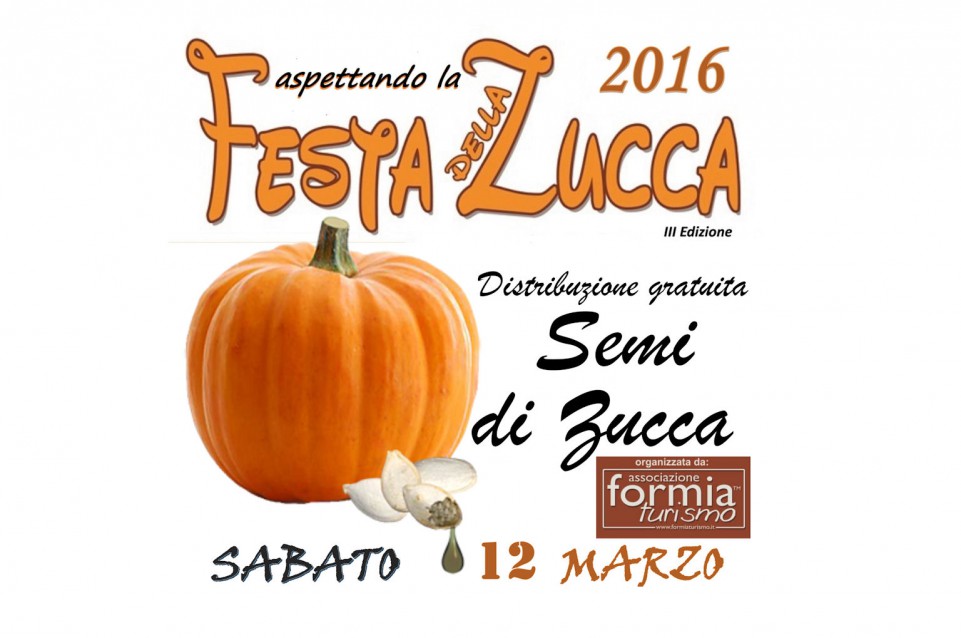 Aspettando la Festa della Zucca: a Formia il 12 marzo Aspettando la Festa della Zucca: a Formia il 12 marzo