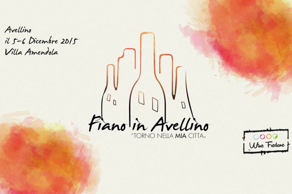 Il 5 e 6 dicembre ad Avellino arriva "Fiano in Avellino" 