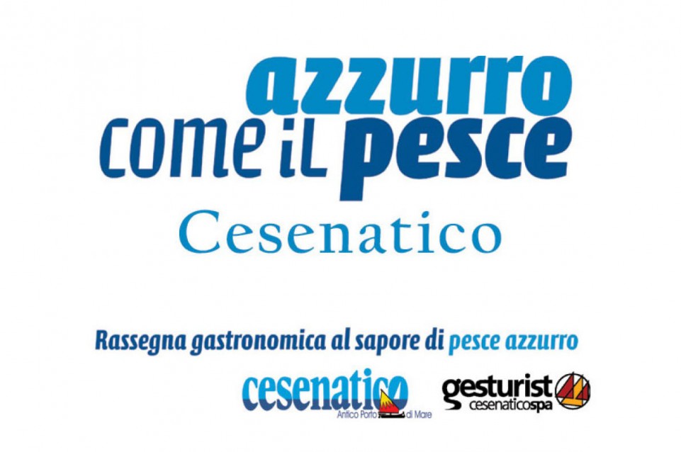 Azzurro come il pesce: dal 28 aprile all'1 maggio a Cesenatico arriva la cucina marinara