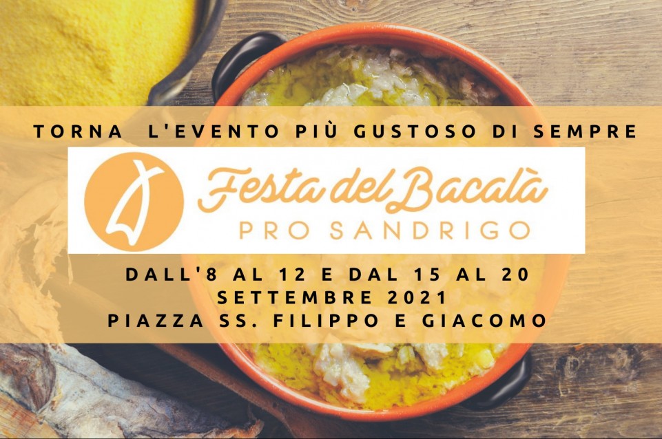 Bacco&Bacalà: dall'8 al 20 settembre a Sandrigo