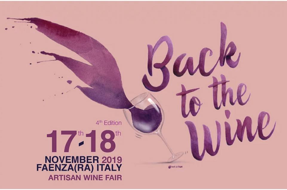 Back to the Wine: il 17 e 18 novembre a Faenza 