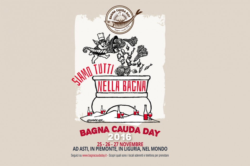 Bagna Cauda Day: dal 25 al 27 novembre in Piemonte, Valle D'Aosta, Liguria, Berlino, Australia, Costa Rica e Tonga 