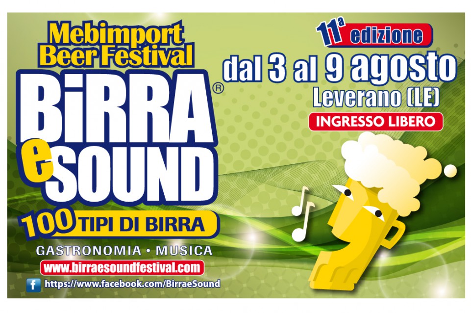 Birra e Sound 2015: a Leverano dal 3 al 9 agosto Birra e Sound 2015: a Leverano dal 3 al 9 agosto