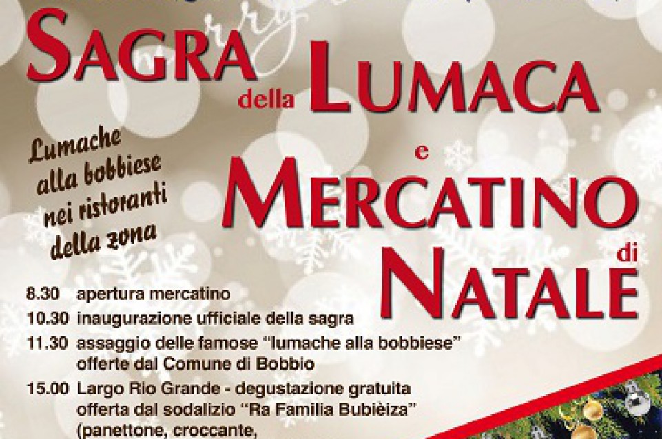 Il 6 dicembre a Bobbio arriva la Sagra della Lumaca Il 6 dicembre a Bobbio arriva la Sagra della Lumaca