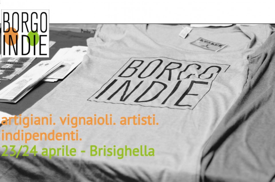 Borgo Indie: il 23 e 24 aprile a Brisighella vi aspettano cinema e gusto
