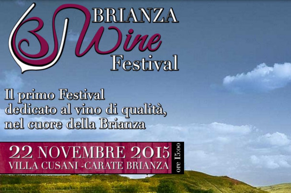 Brianza Wine Festival: la prima edizione il 22 novembre a Carate Brianza 