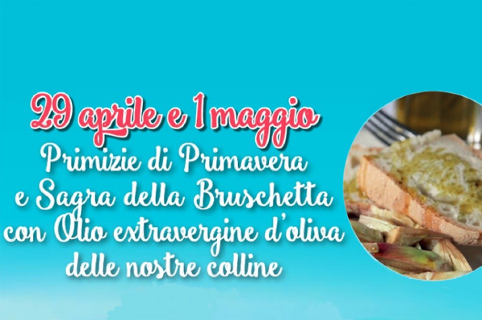 A Brisighella il 29 aprile e il '1° maggio appuntamento con la "Sagra della Bruschetta" 