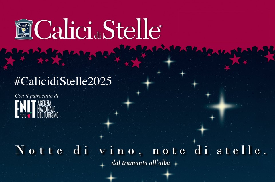Calici di Stelle: dal 25 luglio al 24 agosto nelle cantine del Movimento Turismo del Vino Calici di Stelle: dal 25 luglio al 24 agosto nelle cantine del Movimento Turismo del Vino