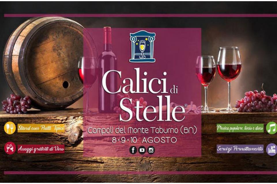 Calici di Stelle – Città del Vino: dall'8 al 10 agosto a Campoli del Monte Taburno 