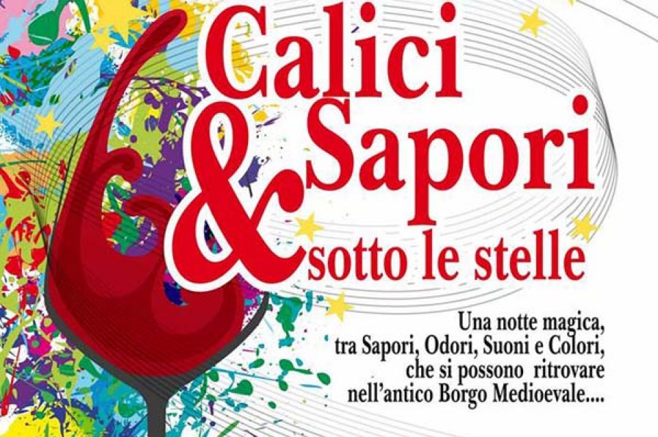 Calici & Sapori Sotto le Stelle: il 12 agosto a Roiate 