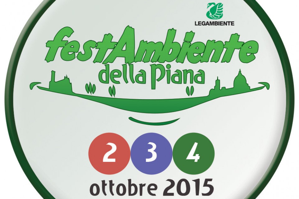 A Campi Bisenzio dal 2 al 4 ottobre vi aspetta "Festambiente della Piana"