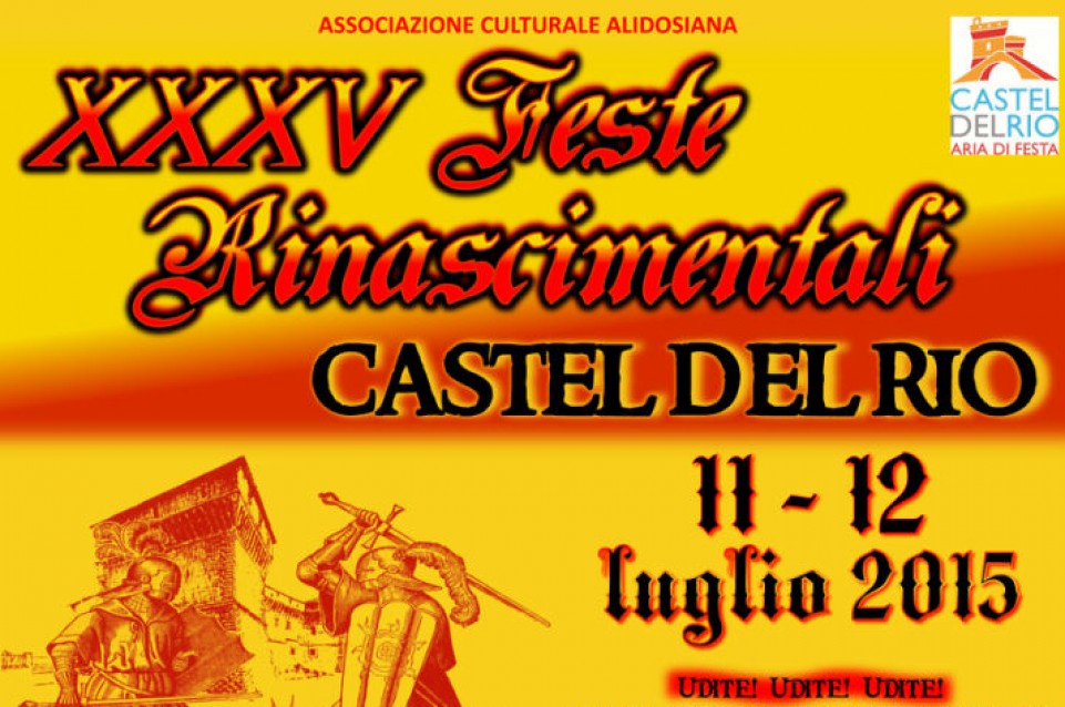 L'11 e 12 luglio a Castel del Rio tornano le antiche Feste Rinascimentali L'11 e 12 luglio a Castel del Rio tornano le antiche Feste Rinascimentali