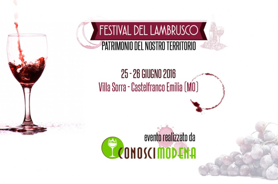 Il 25 e 26 giugno a Castel Franco Emilia appuntamento con il "Festival del Lambrusco"