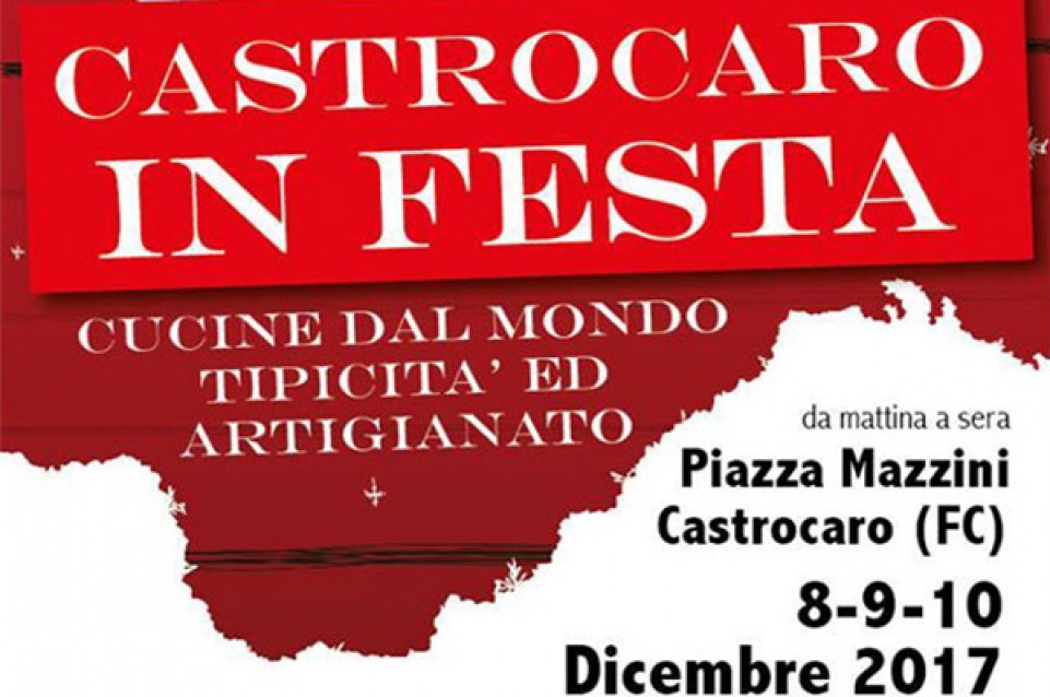 Dall'8 al 10 dicembre arrivano gusto e divertimento con "Castrocaro in Festa"