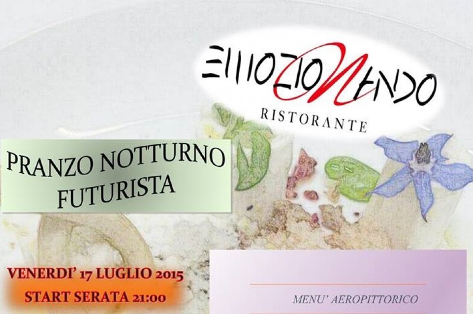 Cena dell'Arte: il 17 luglio Pranzo Notturno Futurista a Ogliara Cena dell'Arte: il 17 luglio Pranzo Notturno Futurista a Ogliara