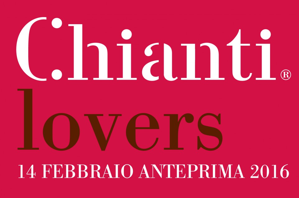 Chianti Lovers Anteprima 2016: il 14 febbraio a Firenze