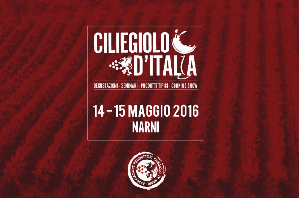 Ciliegiolo d'Italia: la II edizione a Narni il 14 e 15 maggio 