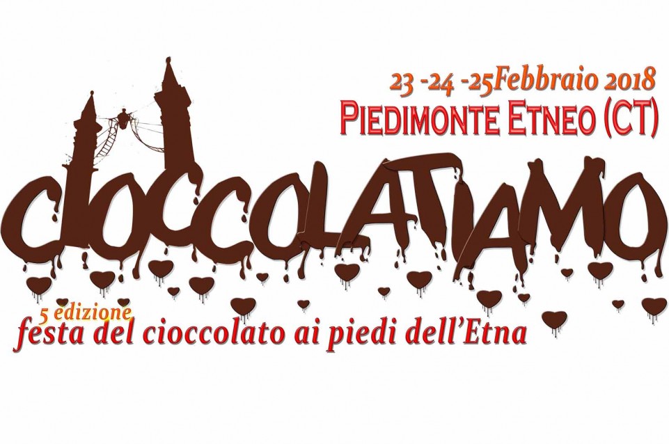 Cioccolatiamo: dal 23 al 25 febbraio a Piedimonte Etneo 