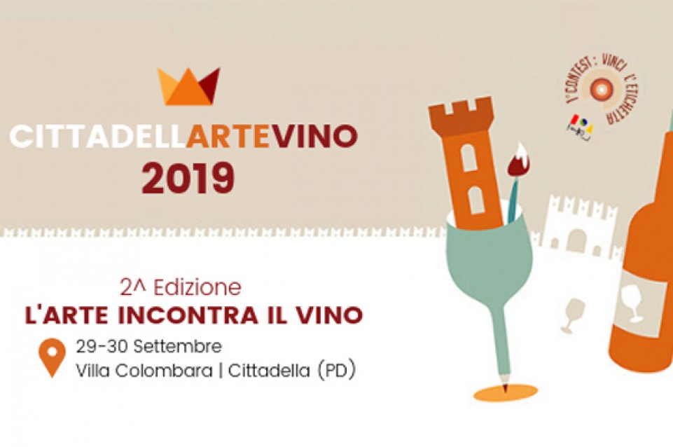 Il 29 e il 30 settembre a Cittadella appuntamento con "CittadellArteVino" 