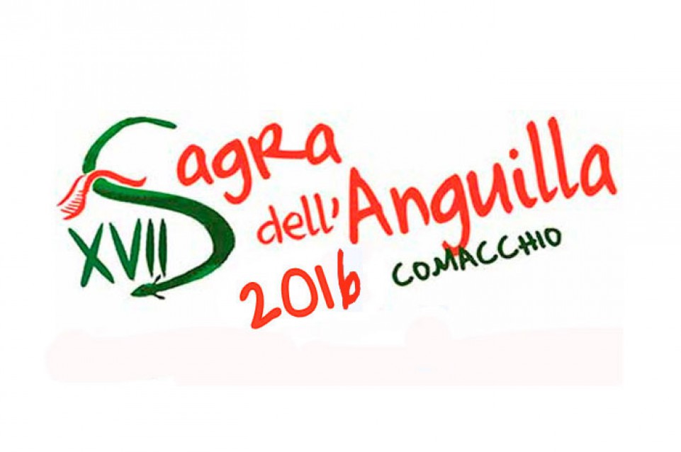 Dal 23 settembre al 9 ottobre a Comacchio vi aspetta la Sagra dell'Anguilla