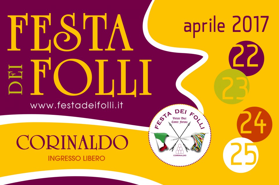 A Corinaldo dal 22 al 25 aprile torna la divertentissima "Festa dei Folli" 
