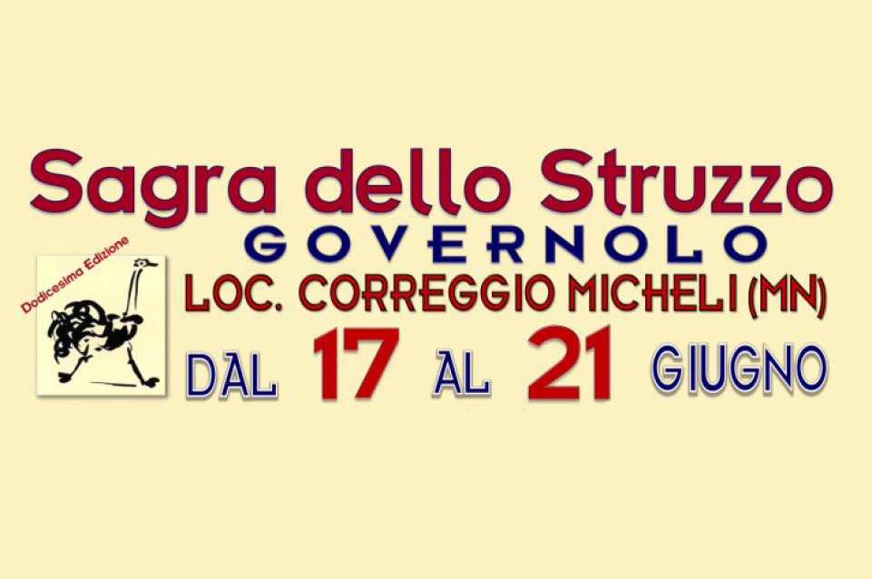 A Correggio Micheli dal 17 al 21 giugno arriva la "Sagra dello struzzo" A Correggio Micheli dal 17 al 21 giugno arriva la "Sagra dello struzzo"