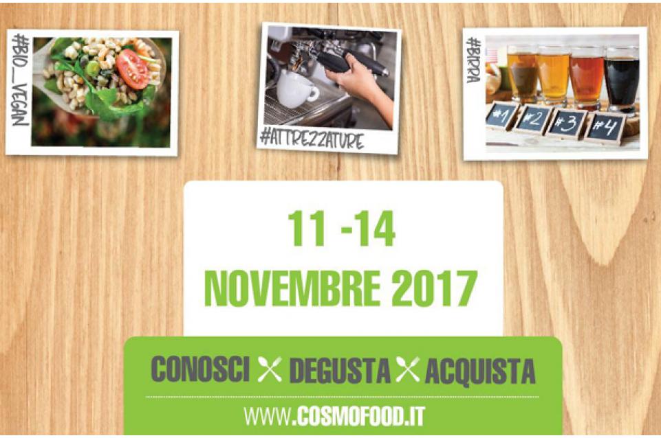 Cosmofood: dall'11 al 14 novembre a Vicenza arrivano ristorazione ed enogastronomia italiana 