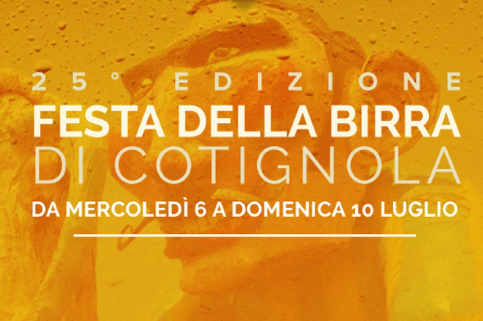 A Cotignola dal 6 al 10 luglio torna il gusto con la "Festa della Birra"