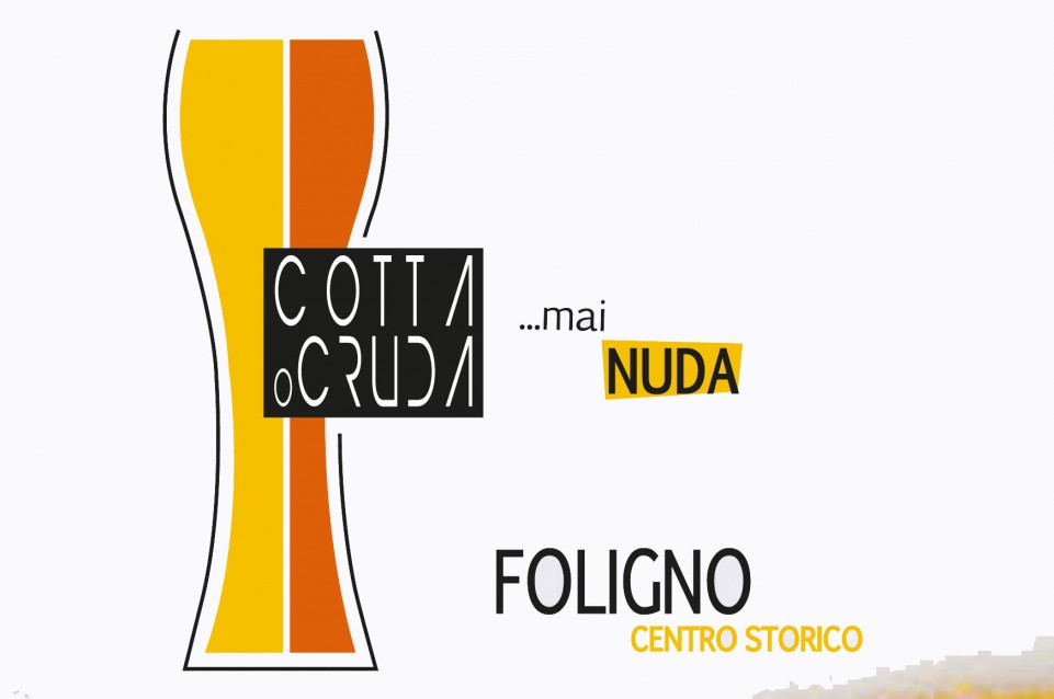 Cotta o Cruda… Mai Nuda: a Foligno dal 25 al 28 agosto appuntamento con la birra artigianale