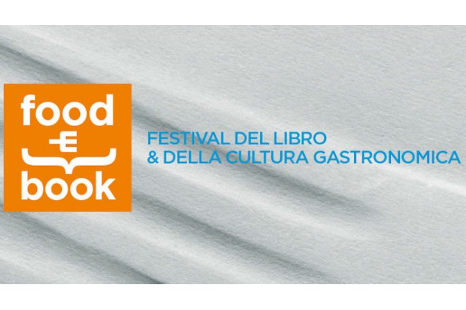 Cucina e letteratura si riuniscono per Food&Book 2014