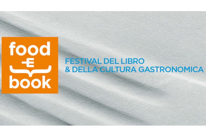 Cucina e letteratura si riuniscono per Food&Book 2014 Cucina e letteratura si riuniscono per Food&Book 2014