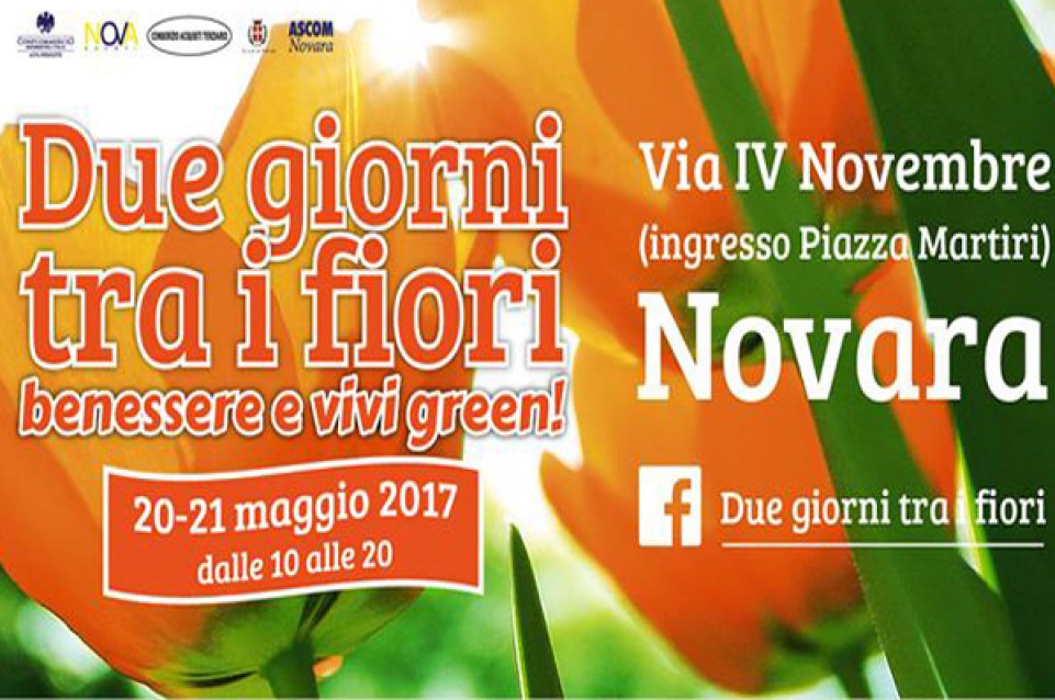 Due giorni tra i fiori: il 20 e 21 maggio a Novara 