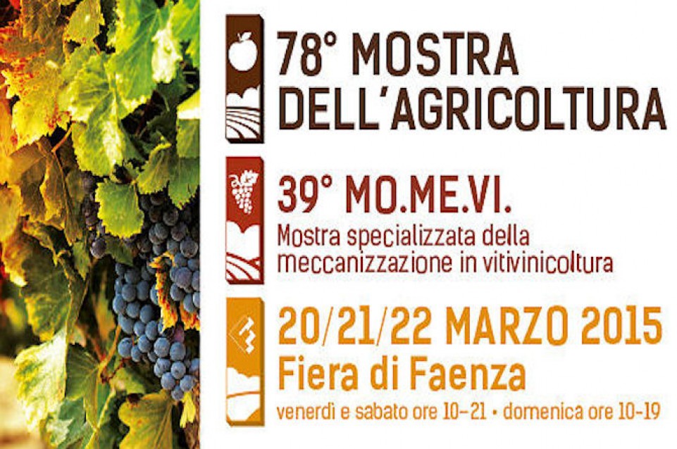 Dal 20 al 22 marzo a Faenza arrivano la 78° edizione della Mostra dell'Agricoltura e il 39° MoMeVi